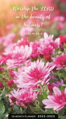 2022/2023 Daily Planner: Psalm 96:9 (28 Months) - DaySpring